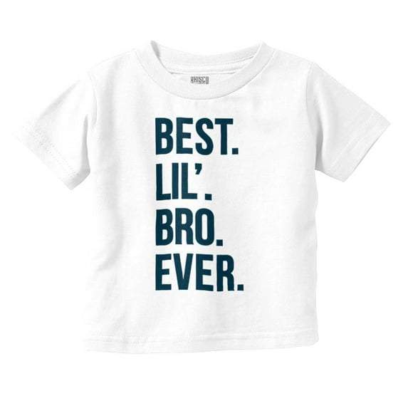 Best Lil Bro Ever Cute Little Brother Youth T Shirt Tee Boys Infant Toddler Brisco Brands 4T