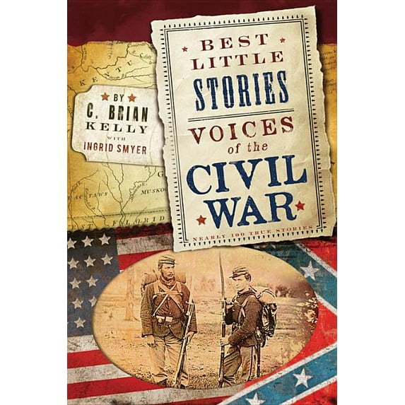 Best Little Stories: Voices of the Civil War