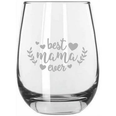 Best Mama Ever 2 Mother's Day Etched 15.25oz Libbey Stemless Wine Glass