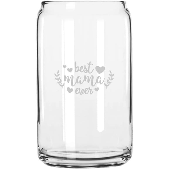 Best Mama Ever 2 Mother's Day Etched 16oz Libbey Can Glass