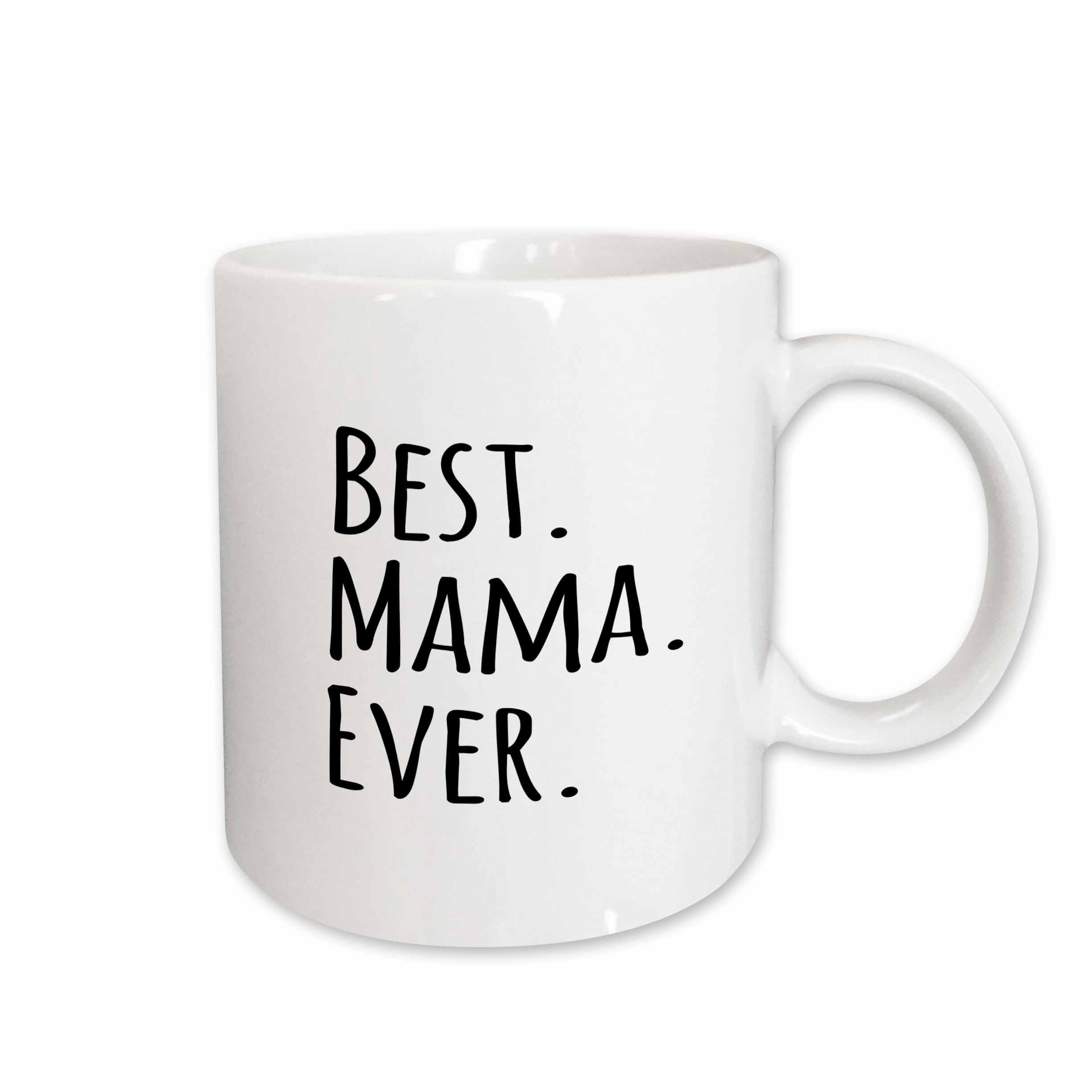 Best Mama Ever Gifts for moms Mother nicknames Good for Mothers