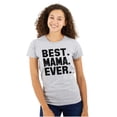 thumbnail image 1 of Best Mama Ever Mothers Day Present Womens Fitted Plus Size Graphic Tee Brisco Brands 2X, 1 of 5