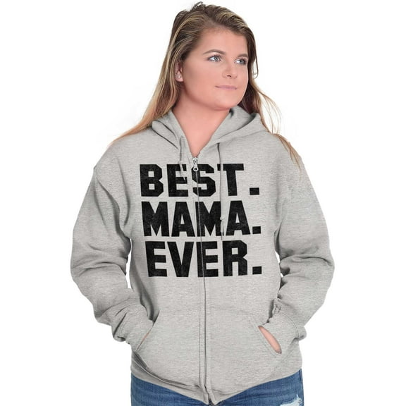 Best Mama Ever Mothers Day Present Womens Plus Size Graphic Zipper Hoodie Brisco Brands 5X