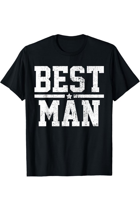 Best Man Marriage Wedding Bachelor Party Vintage Gift T-Shirt
