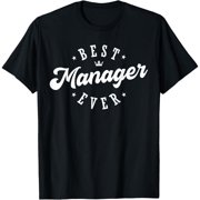 Best Manager Ever T-Shirt