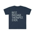 thumbnail image 1 of Best Massage Therapist Ever Unisex T-shirt S-3XL Career Graduation, 1 of 2