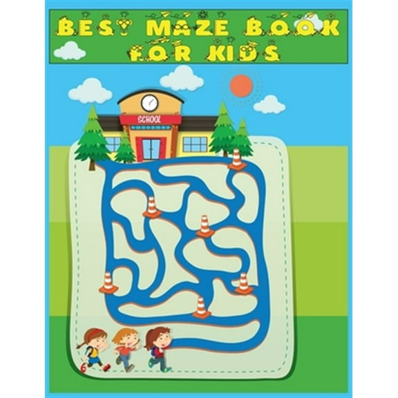 Best Maze Book for Kids: 50+ Mazes- A Maze Activity Book for Kids: And Best Maze Puzzle Book For beginner 8.5x11"