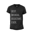 thumbnail image 1 of Best Medical Assistant Ever Men's Modern Fit Fun Casual T-Shirt Printed Graphic Tee Charcoal Grey 3X-Large, 1 of 3