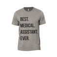 thumbnail image 1 of Best Medical Assistant Ever Men's Modern Fit Fun Casual T-Shirt Printed Graphic Tee Military Grey 2X-Large, 1 of 3