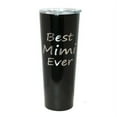 thumbnail image 1 of Best Mimi Ever Gift - 26 oz Skinny Stainless Steel Insulated Tumbler Engraved Travel Coffee Mug Gift for Mimi, Grandma Birthday, Mothers' Day, Christmas Gift with Straw (Black), 1 of 7