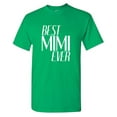 thumbnail image 1 of Best Mimi Ever Sarcastic Humor Graphic Tees Gift For Mens Novelty Funny T Shirt, 1 of 5