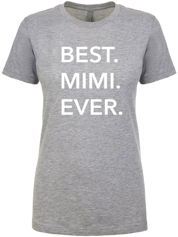 Best Mimi Ever Womens crewneck tee