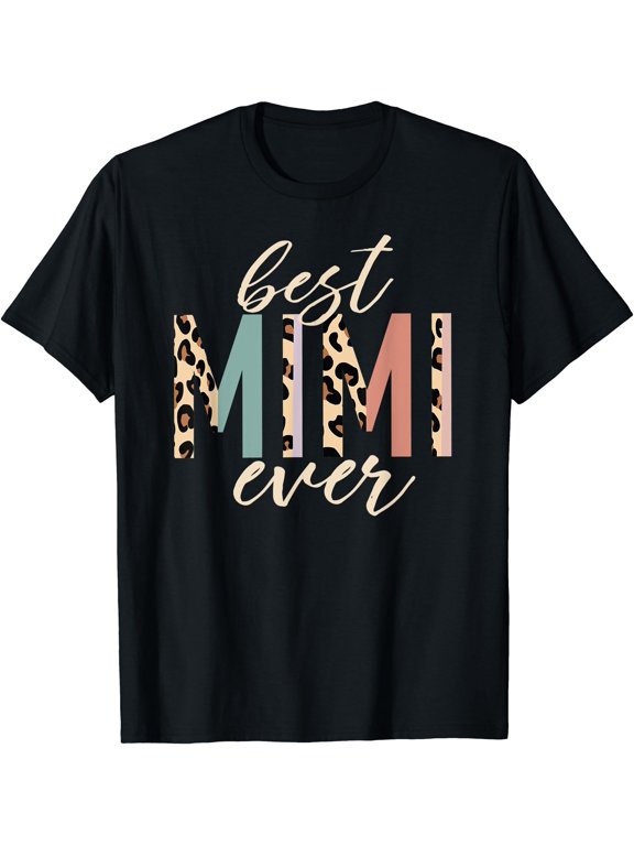 Best Mimi Ever s Leopard Print Mothers Day T-Shirt