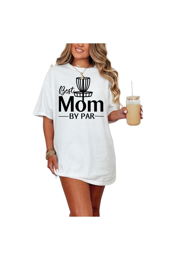 Best Mom By Par Disc Golfing, White Comfort Colors T-Shirt, Small