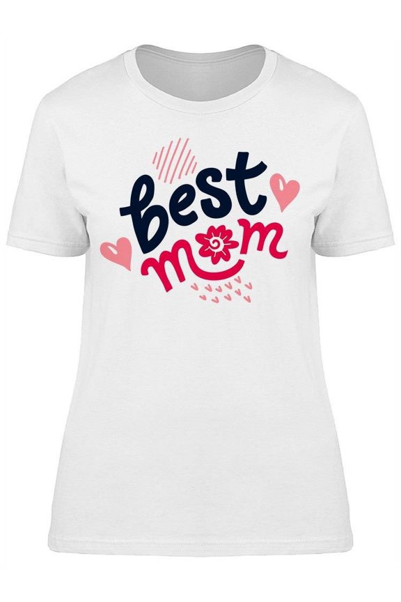 Best Mom. Cool Banner  T-Shirt Women -Image by Shutterstock, Female Medium