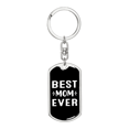 thumbnail image 1 of Best Mom Ever Black & White Stainless Steel or 18k Gold Premium Swivel Dog Tag Keychain, 1 of 16