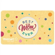 Best Mom Ever Button Walmart eGift Card