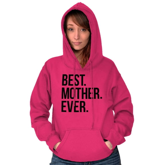 Best Mom Ever Cute Happy Mothers Day Women Plus Size Graphic Pullover Hoodie Brisco Brands 3X
