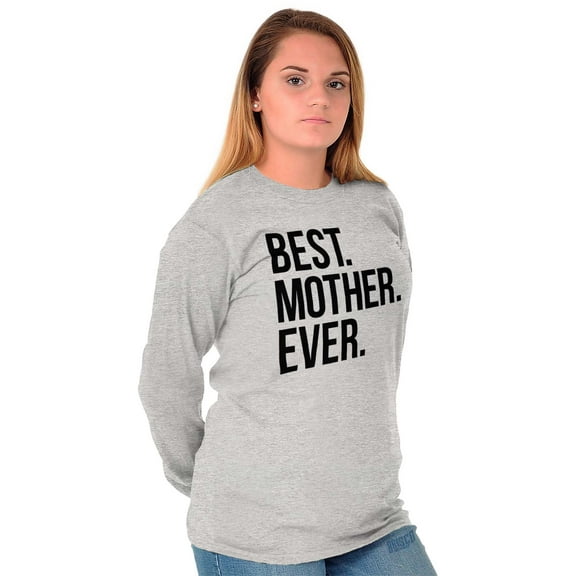 Best Mom Ever Cute Happy Mothers Day Women Plus Size Long Sleeve Graphic Tee Brisco Brands 3X