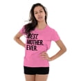 thumbnail image 1 of Best Mom Ever Cute Happy Mothers Day Womens Slim Fit Graphic Tee Brisco Brands X, 1 of 4