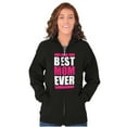 thumbnail image 1 of Best Mom Ever Cute Mothers Day Mommy Womens Plus Size Graphic Zipper Hoodie Brisco Brands 2X, 1 of 5