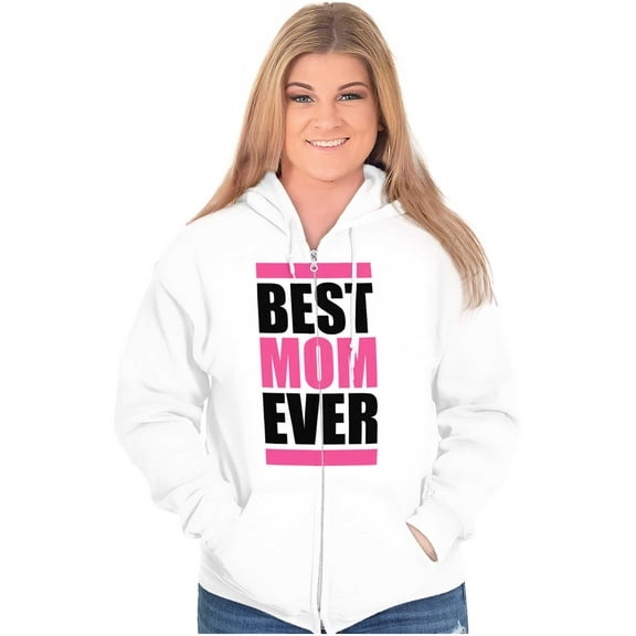 Best Mom Ever Cute Mothers Day Mommy Womens Plus Size Graphic Zipper Hoodie Brisco Brands 2X
