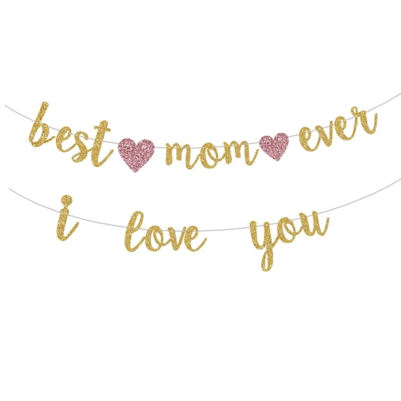 Best Mom Ever I Love you Gold Glitter Paper Banner, Funny Happy Mothers Birthday/Mothers Day Party Photo Backdrops (Pre-Strung)