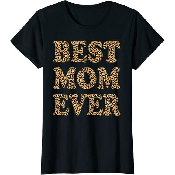 Best Mom Ever Leopard Plaid Mother's Day Mama Birthday T-Shirt