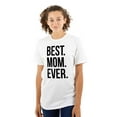 thumbnail image 1 of Best Mom Ever Mama Mors Day Relative Women's Plus Size Graphic Tee Brisco Brands 4X, 1 of 5