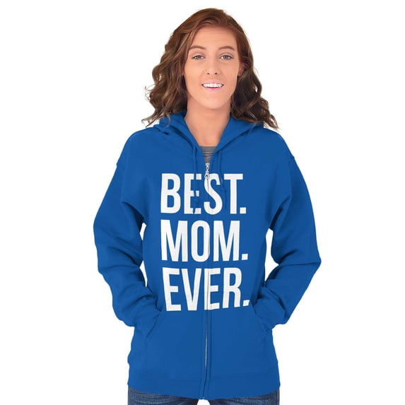 Best Mom Ever Mama Mors Day Relative Womens Plus Size Graphic Zipper Hoodie Brisco Brands 5X