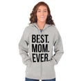 thumbnail image 1 of Best Mom Ever Mama Mors Day Relative Womens Plus Size Graphic Zipper Hoodie Brisco Brands 4X, 1 of 5