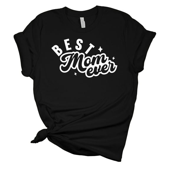 Best Mom Ever Mother's Day Women's Short Sleeve T-shirt Graphic Tee-Black-6xl