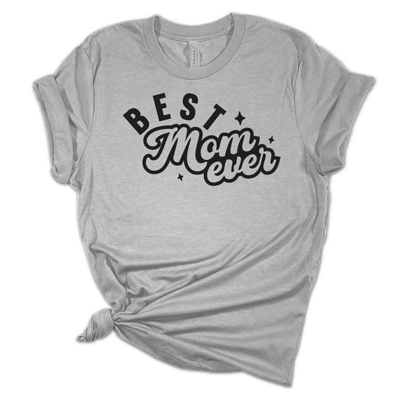Best Mom Ever Mother's Day Women's Short Sleeve T-shirt Graphic Tee-Sports Grey-medium