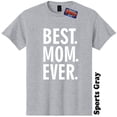 thumbnail image 1 of Best Mom Ever Mothers Day Baby Shower T Shirt The Twisted Donut, 1 of 5