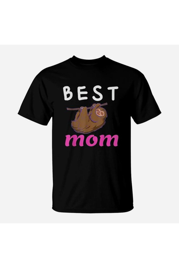 Best Mom Ever Mothers Day Sloth TShirt
