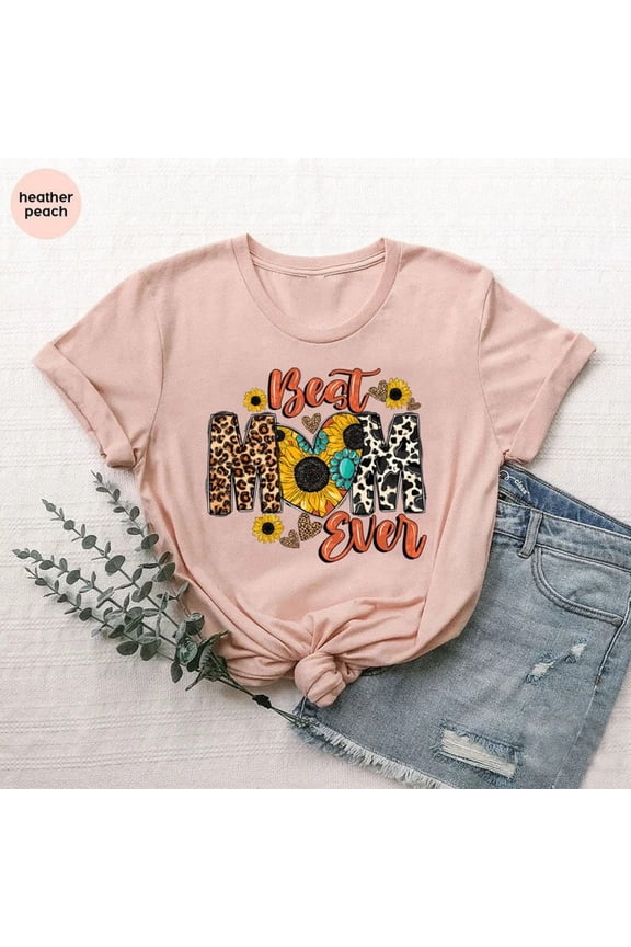 Best Mom Ever Shirt, Western Mom Tshirt,Mothers Day Gift,Leopard Print Mama Tee,Cowhide Mom Tshirt,Sunflower Lover Mommy Tee,Texas Mom Shirt TSHIRT All Size S-5XL