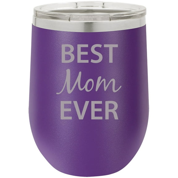 Best Mom Ever Stainless Steel Engraved Insulated 12 oz Double-Walled Wine Tumbler with Clear Plastic Lid, Purple