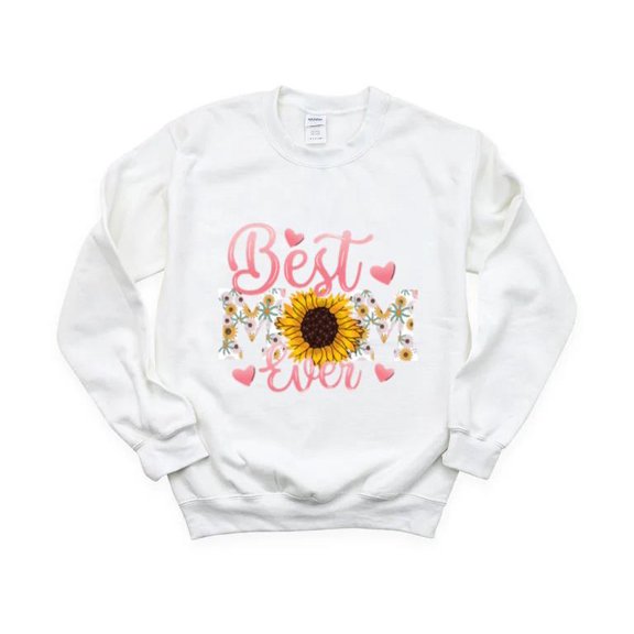 Best Mom Ever Sweet Graphic Gift DTF Ready Design Love Cute Mom Life Sweatshirt, for men & women, up to size 5XL