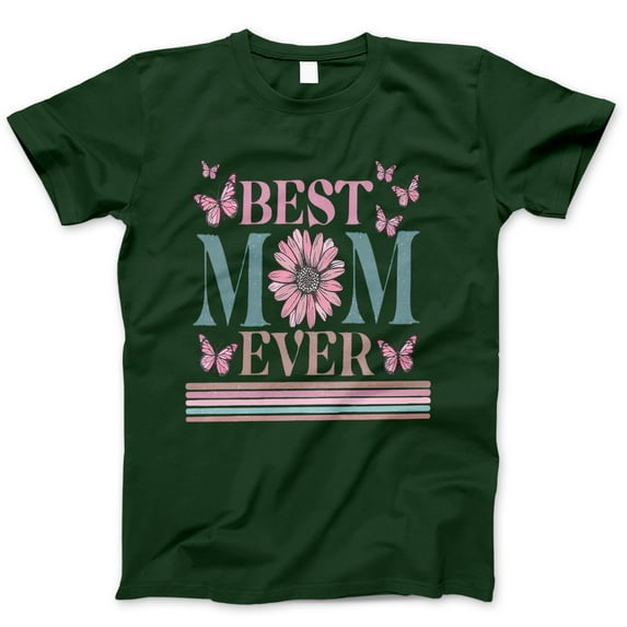 Best Mom Ever T-Shirt - Mother's Day Gift Tee with Pink Butterflies and Daisy Flower - Cute Mom Shirt, Mother's Day Graphic Tee for Women