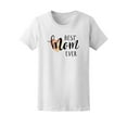 thumbnail image 1 of Best Mom Ever Tee Women's -Image by Shutterstock, 1 of 2