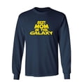 thumbnail image 1 of Best Mom In The Galaxy Sarcastic Novelty Gift Idea Adult Humor Funny Men's Long Sleeve Shirts, 1 of 3
