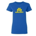 thumbnail image 1 of Best Mom In The Galaxy Sarcastic Novelty Gift Idea Adult Humor Funny Women's Casual Tees, 1 of 3