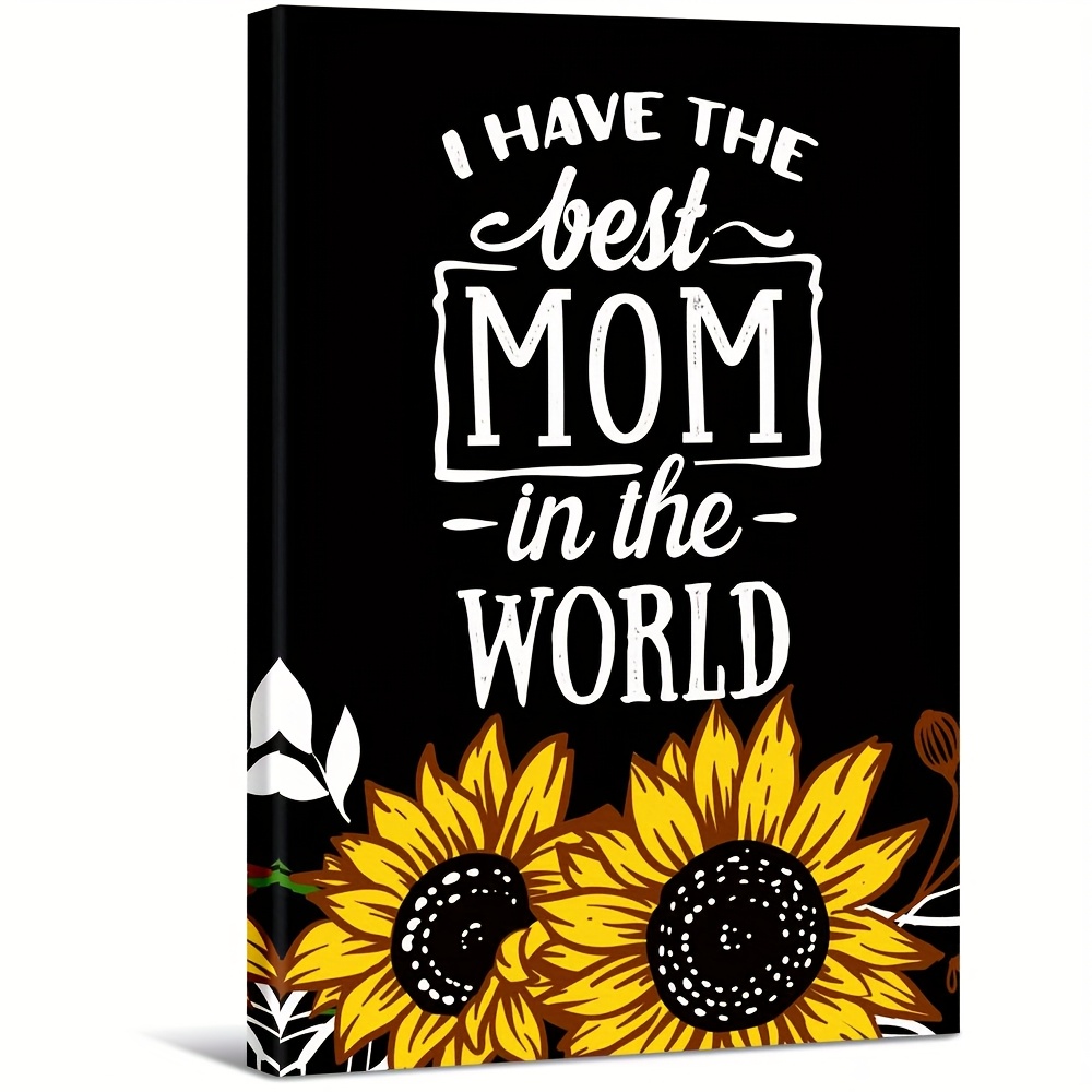 Best Mom In The World Sunflowers Large Wooden Framed Wall Art Home ...