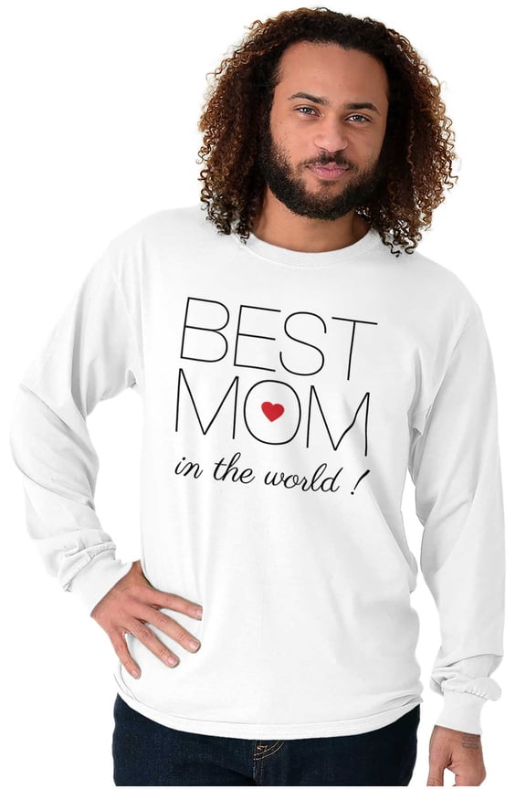 Best Mom Sweet Mothers Day Present Long Sleeve TShirt Men Women Brisco Brands S