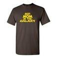 thumbnail image 1 of Best Mom in the Galaxy Humor Graphic Tees Gifts For Mom Novelty Funny Sarcastic T Shirt, 1 of 5