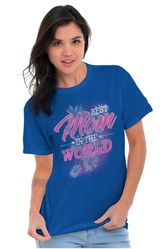Best Mom in the World Cute Floral Women's Graphic T Shirt Tees Brisco Brands L