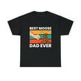 thumbnail image 1 of Best Moose Dad Ever Funny Moose T-Shirt, 1 of 2