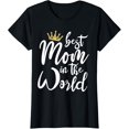 thumbnail image 1 of Best Mother gift Best mom in the world T-ShirtMen and women, Black T-shirt, size: Extra large, 1 of 4