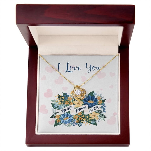 Best Mum Ever - Love Knot Necklace - Message Card & Gift Box