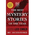 thumbnail image 1 of Pre-Owned The Mysterious Bookshop Presents the Best Mystery Stories of the Year 2021 Best Mystery Stories, 1 Hardcover Child, Lee, 1 of 1